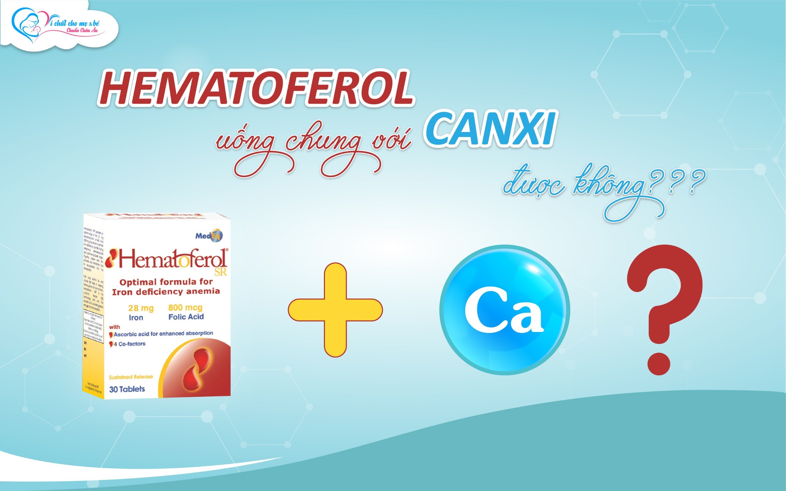 Sắt Hematoferol uống cùng canxi được không?