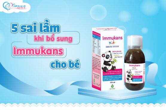 Sai lầm khi bổ sung Immukans